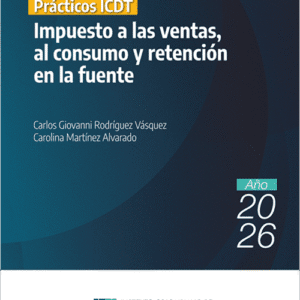 Prácticos ICDT. Impuesto a las ventas, al consumo y retención en la fuente