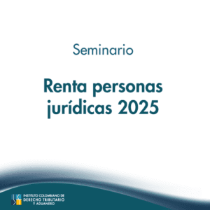 Seminario Renta personas jurídicas 2025