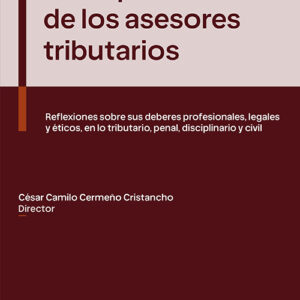 La responsabilidad de los asesores tributarios